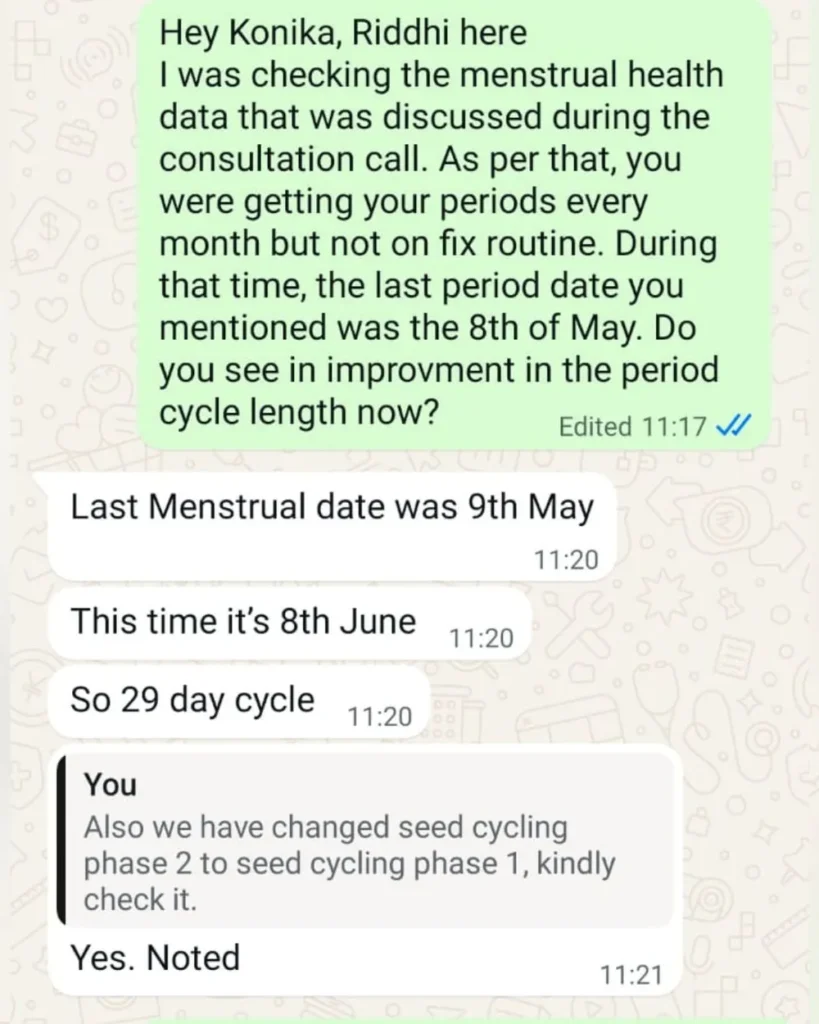 Konica Porwal, Message from the client (Cycle regularity & rhythm)